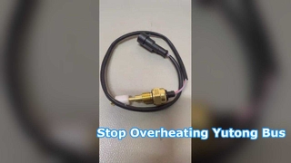 Yutong Bus Water Level Sensor Prevents Overheating